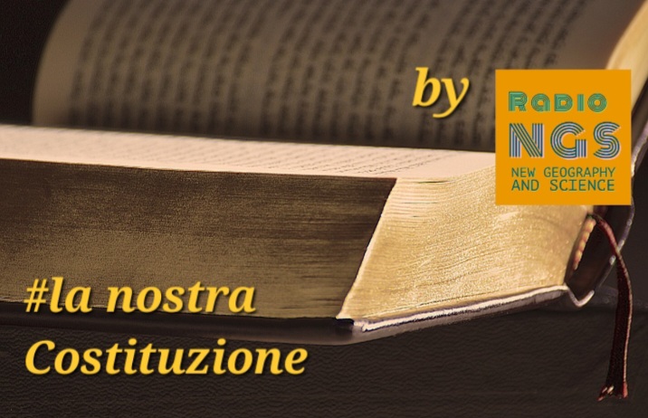 #laNostraCostituzione: episodio 8.